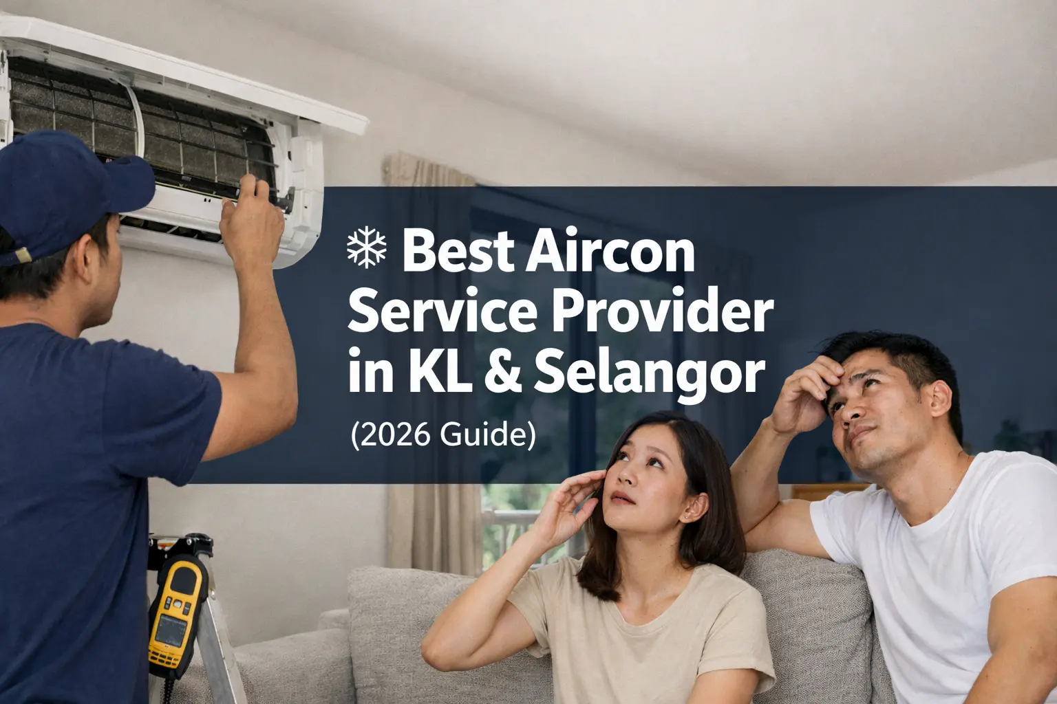 Technician repairing wall-mounted air conditioner for homeowners in KL & Selangor – best aircond service provider 2026